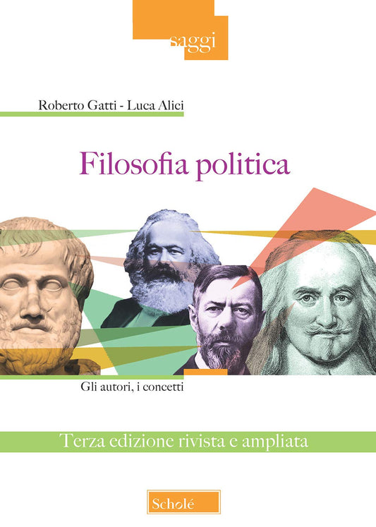 FILOSOFIA POLITICA Gli autori, i concetti