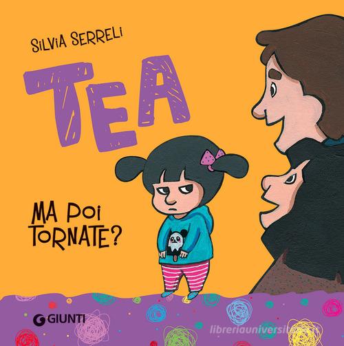 MA POI TORNATE? TEA