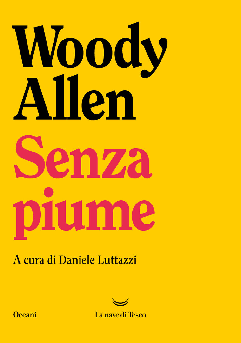 SENZA PIUME.