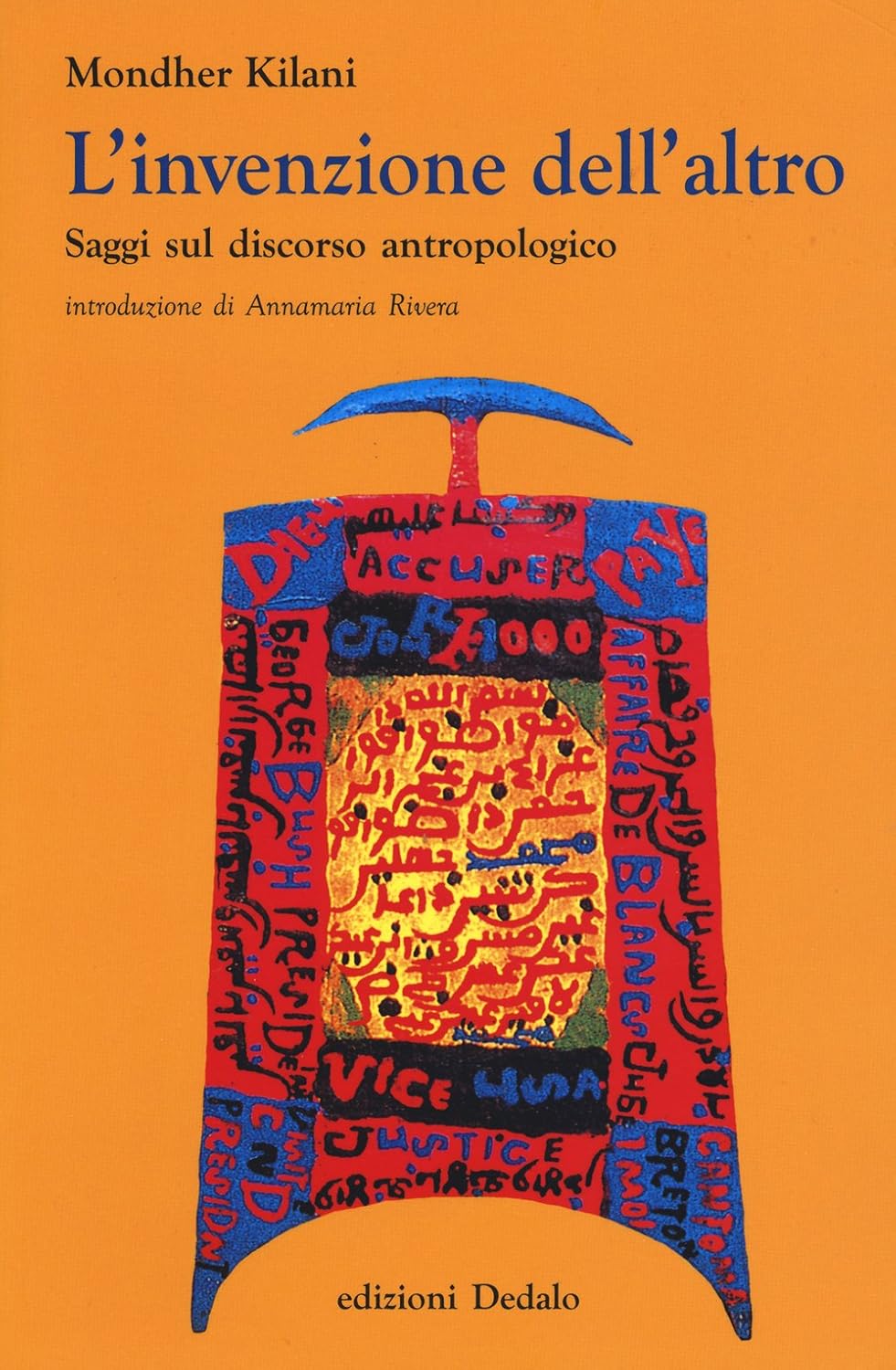 L'INVENZIONE DELL'ALTRO Saggi sul discorso antropologico