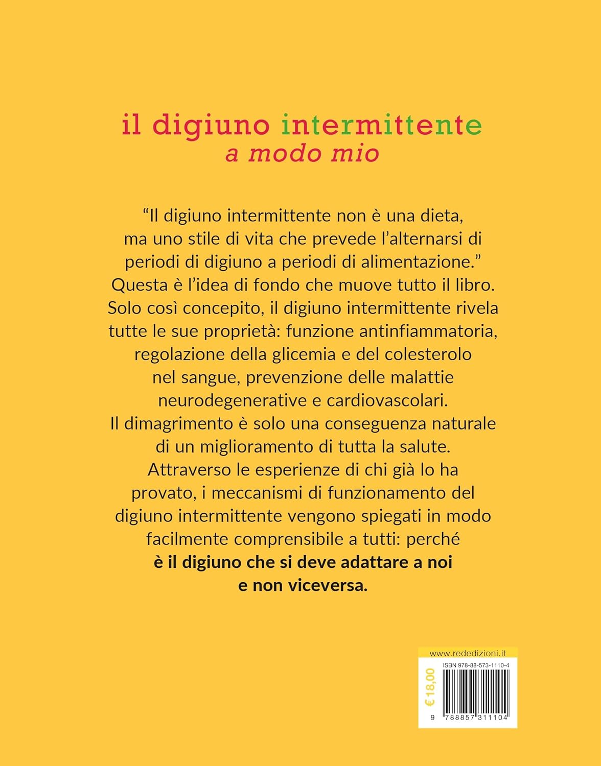 IL DIGIUNO INTERMITTENTE A MODO MIO. I protocolli, i benefici, le ricette