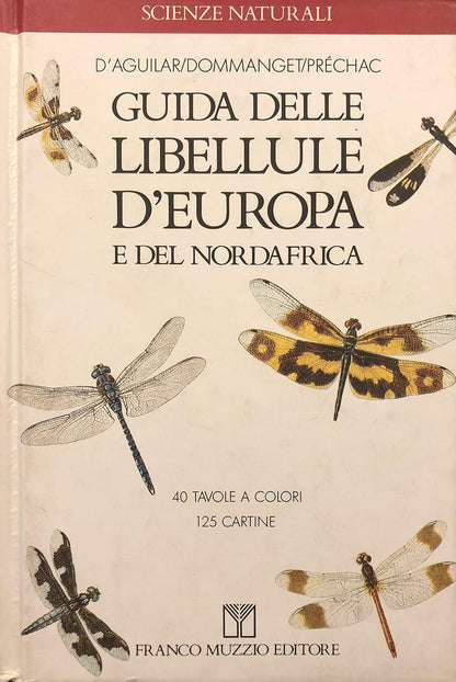 GUIDA DELLE LIBELLULE D'EUROPA E DEL NORDAFRICA