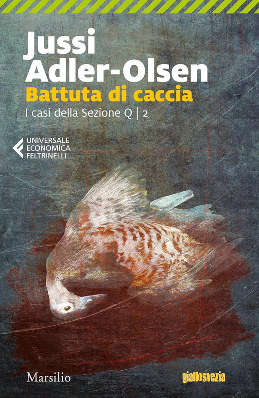 BATTUTA DI CACCIA I casi della Sezione Q 2