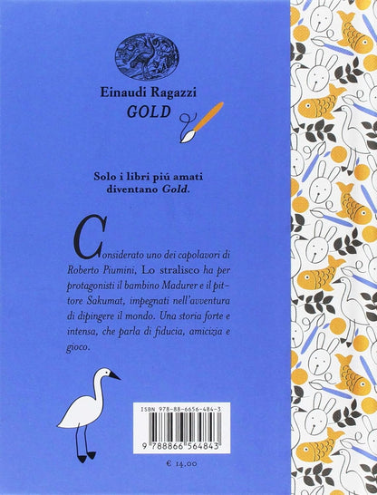 LO STRALISCO. Ediz. a colori. Ediz. deluxe
