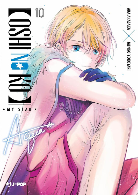 OSHI NO KO. My star. Vol. 10