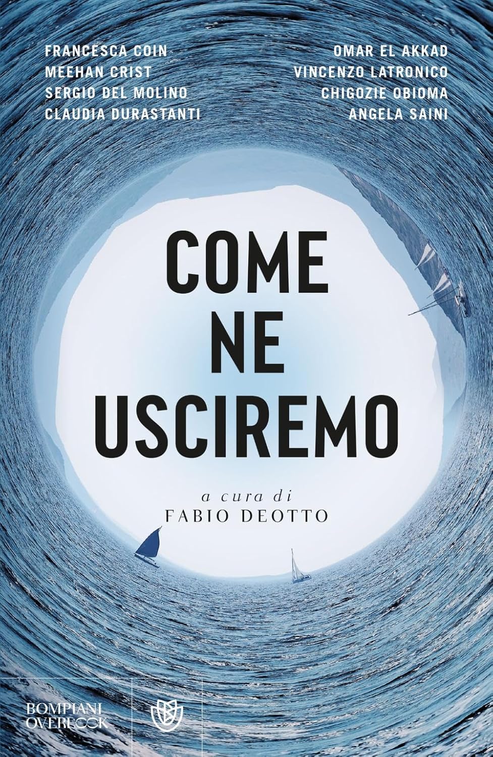 COME NE USCIREMO