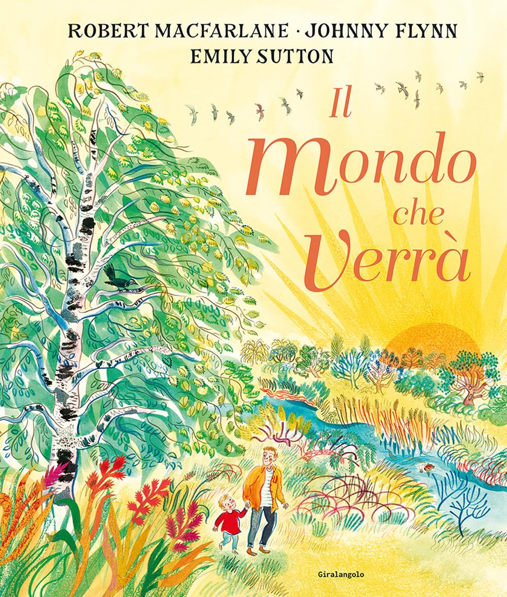 IL MONDO CHE VERRÀ. Ediz. a colori