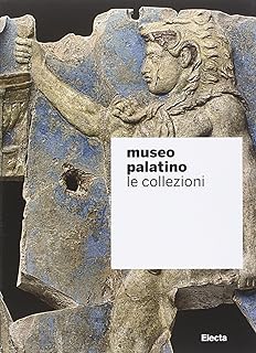 MUSEO PALATINO Le collezioni