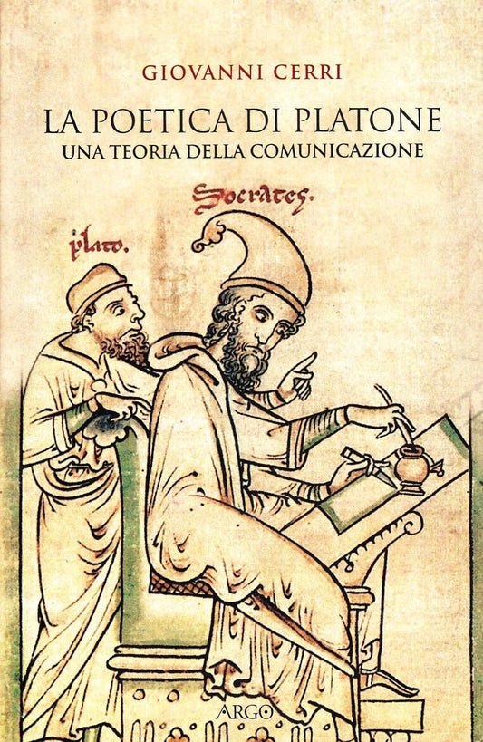 LA POETICA DI PLATONE. UNA TEORIA DELLA COMUNICAZIONE