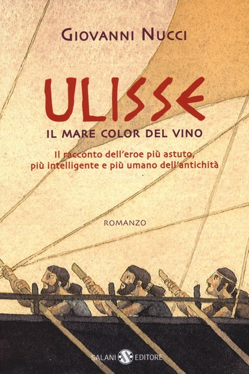 ULISSE. Il mare color del vino