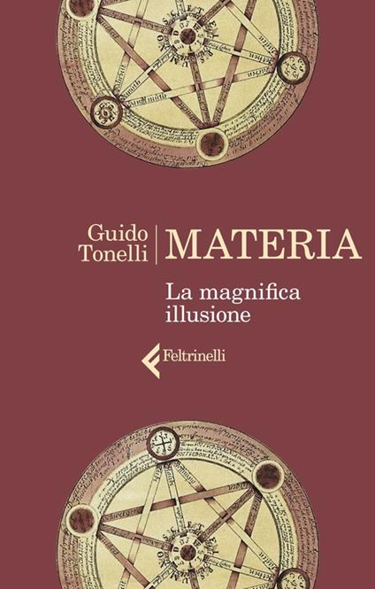 MATERIA. LA MAGNIFICA ILLUSIONE