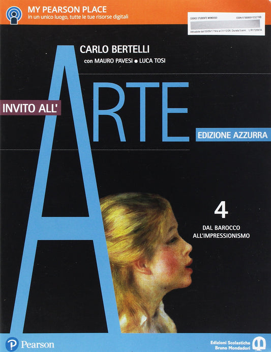 INVITO ALL'ARTE VOL. 4: Dal Barocco all'Impressionismo EDIZIONE AZZURRA
