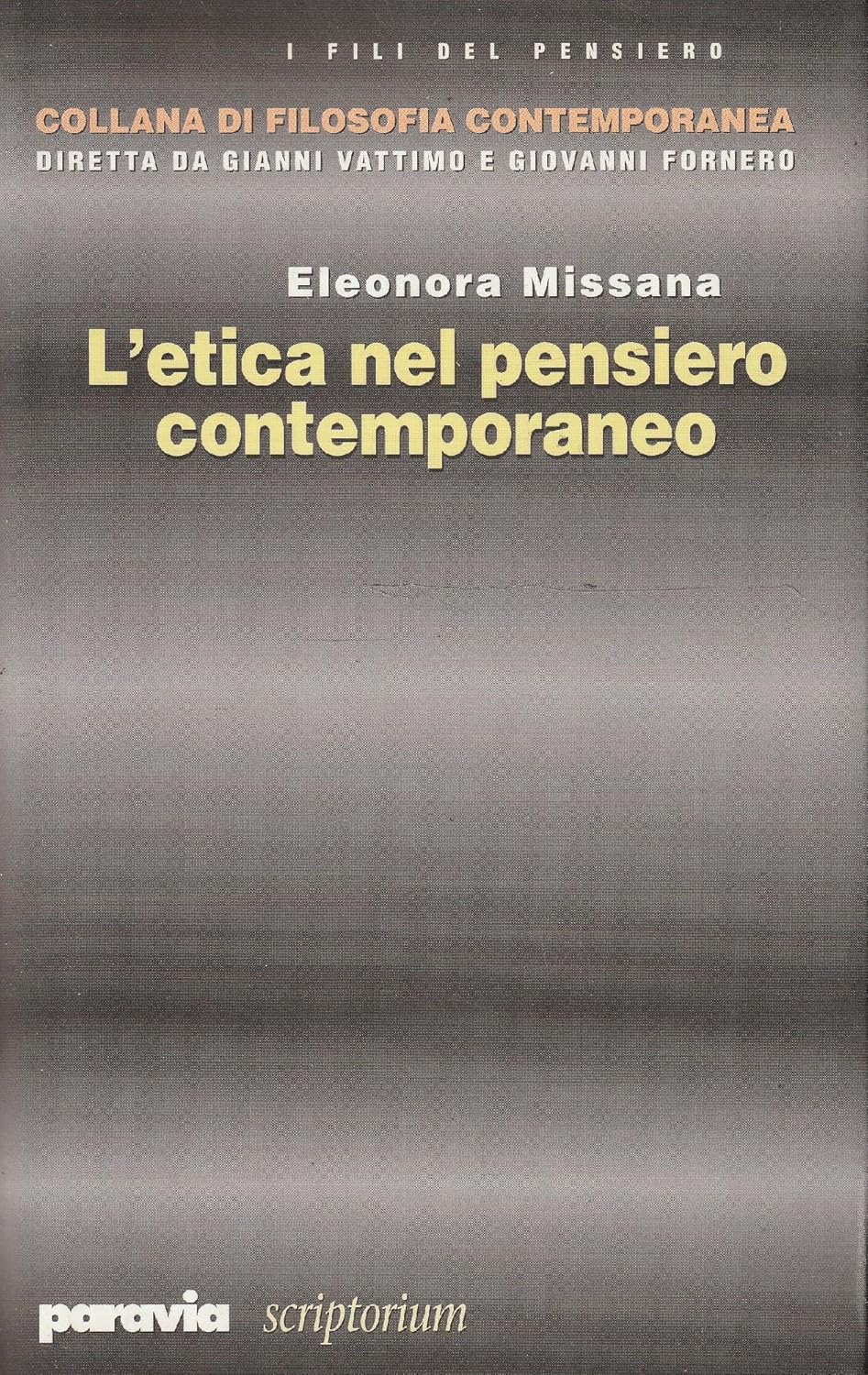 L'ETICA DEL PENSIERO CONTEMPORANEO