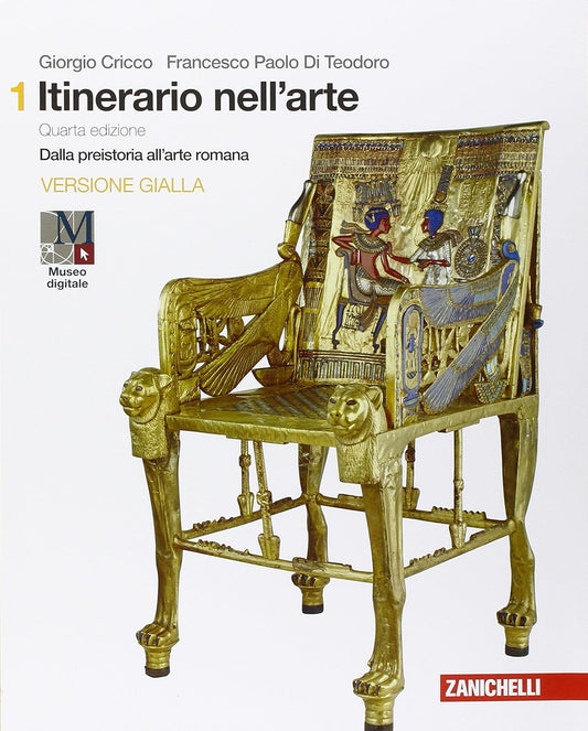 ITINERARIO NELL'ARTE. EDIZ. GIALLA. PER LE SCUOLE SUPERIORI