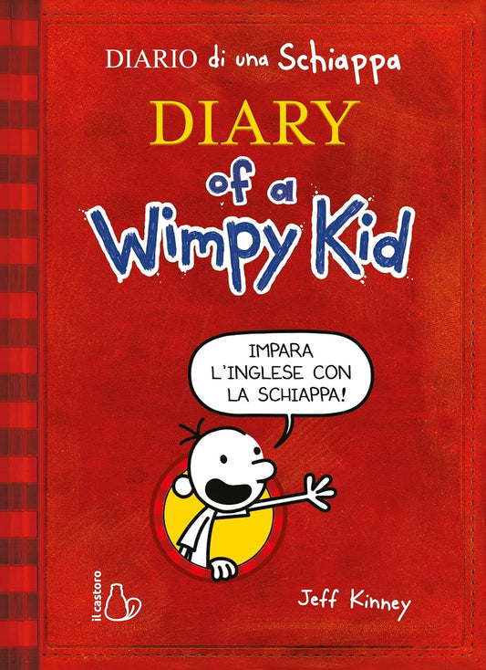 DIARIO DI UNA SCHIAPPA. Ediz. inglese commentata