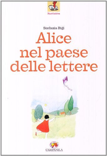 ALICE NEL PAESE DELLE LETTERE