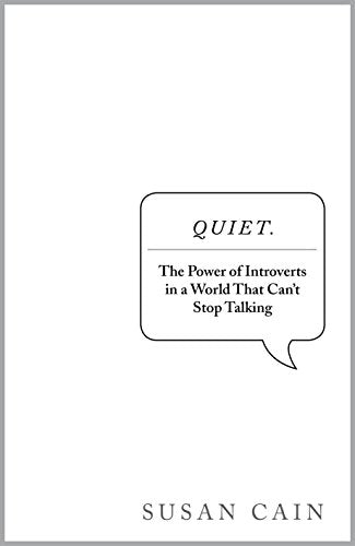 QUIET  The power of introverts in a World That Can'Tt Stop Talking