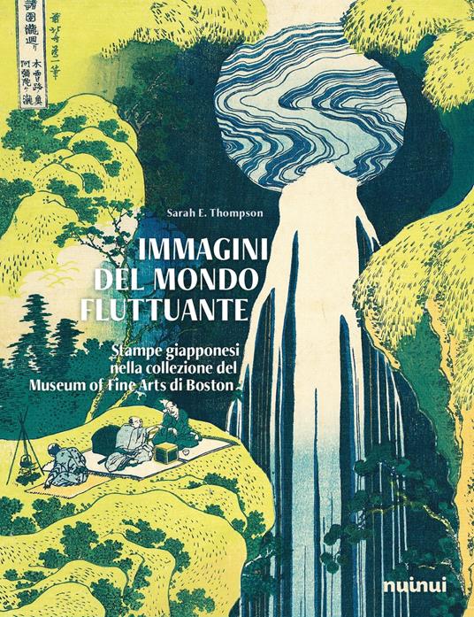 IMMAGINI DEL MONDO FLUTTUANTE Stampe giapponesi nella collezione del Museum of fine arts di Boston