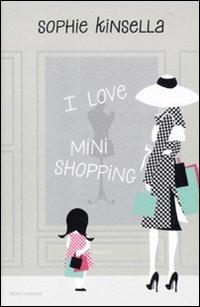I LOVE MINI SHOPPING