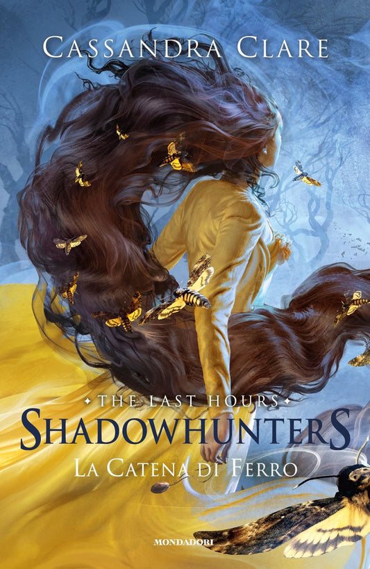 LA CATENA DI FERRO. Shadowhunters. The last hours. vol. 2