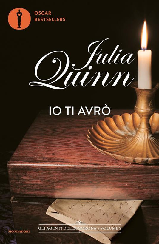 IO TI AVRÒ. Gli agenti della corona. Vol 2