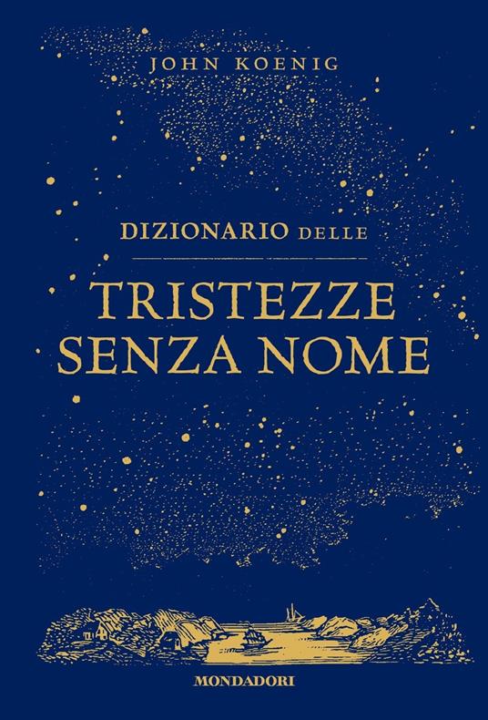 DIZIONARIO DELLE TRISTEZZE SENZA NOME