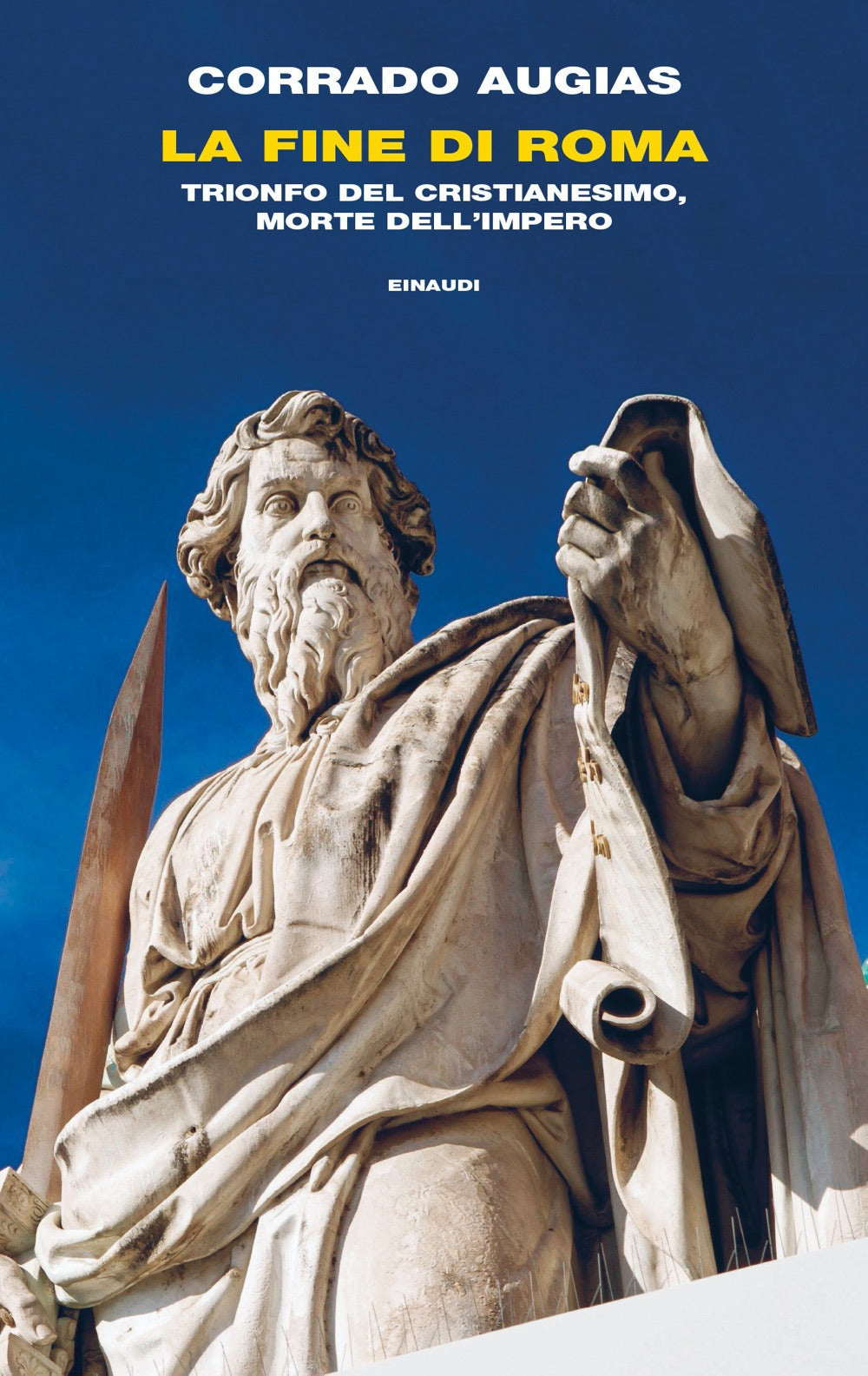LA FINE DI ROMA.Trionfo del Cristianesimo, morte dell'impero