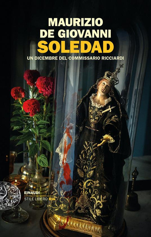 SOLEDAD Un dicembre del commissario Ricciardi