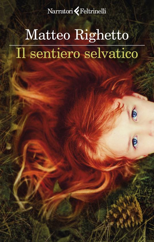 SENTIERO SELVATICO (IL)