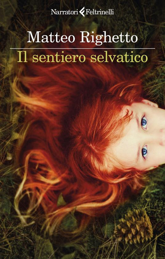SENTIERO SELVATICO (IL)