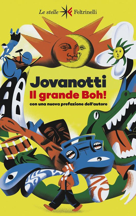 IL GRANDE BOH! Con una nuova prefazione dell'autore