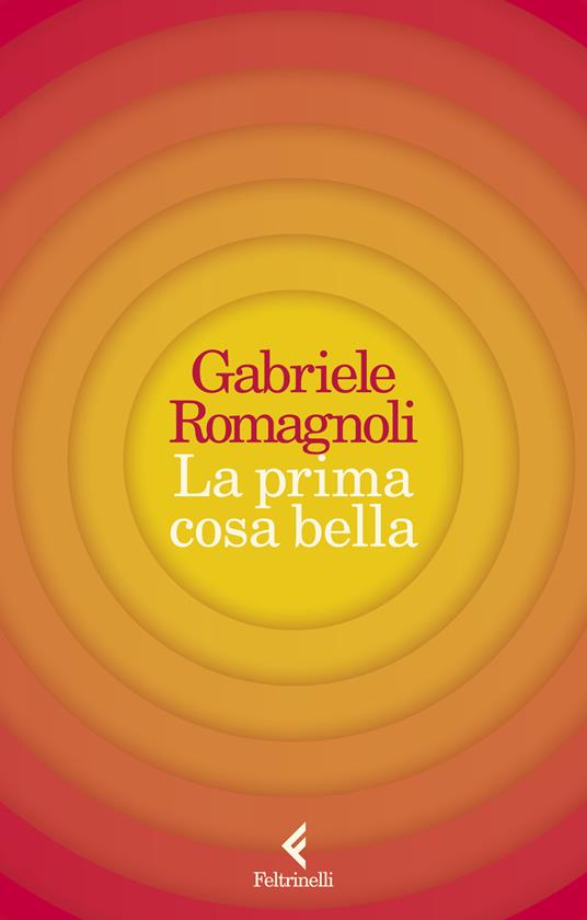 PRIMA COSA BELLA (LA)