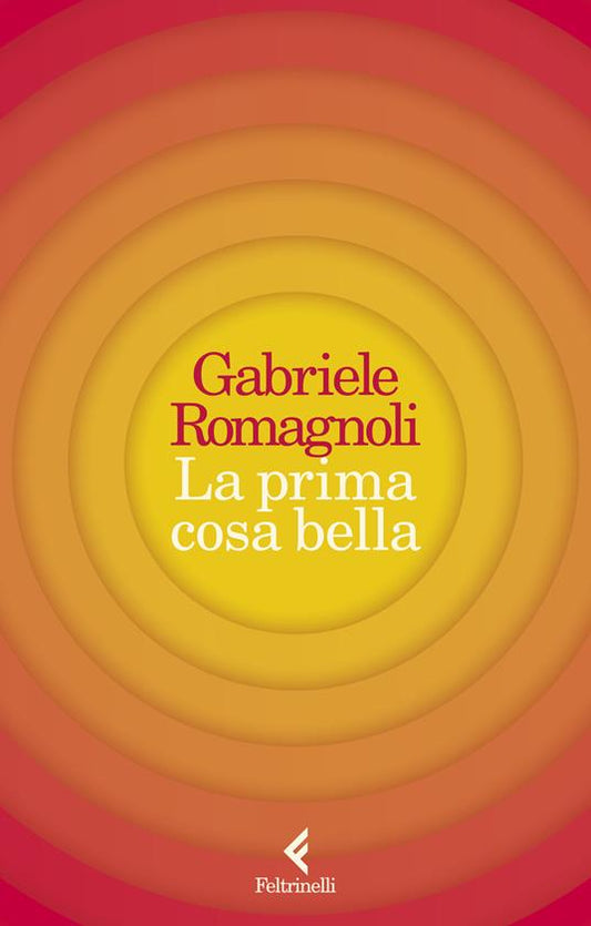 PRIMA COSA BELLA (LA)