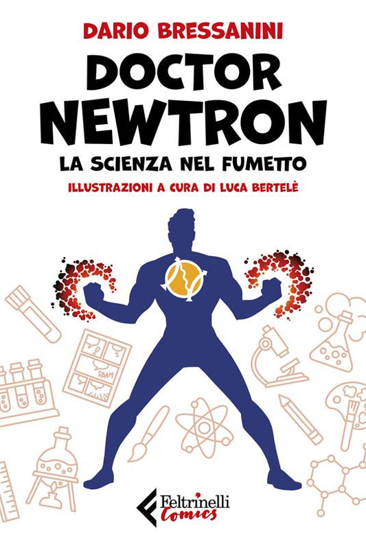 DOCTOR NEWTRON La scienza nel fumetto