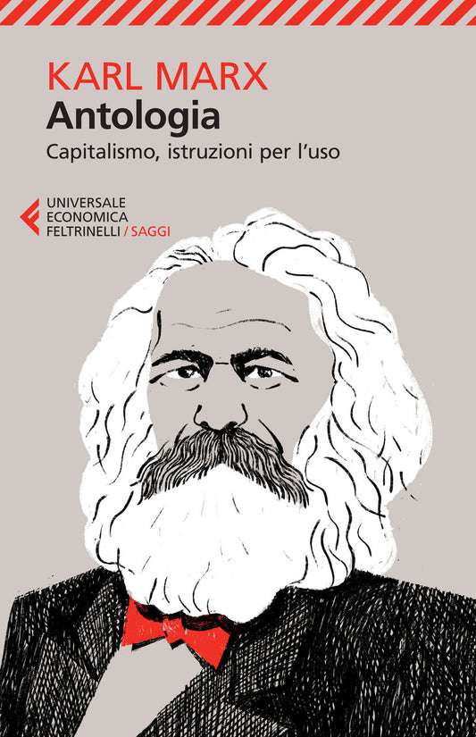 ANTOLOGIA. Capitalismo, istruzioni per l'uso