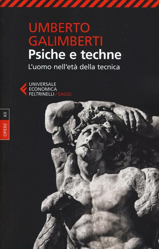 OPERE VOLUME 12 PICHE E TECHNE  L'uomo nell'età della tecnica