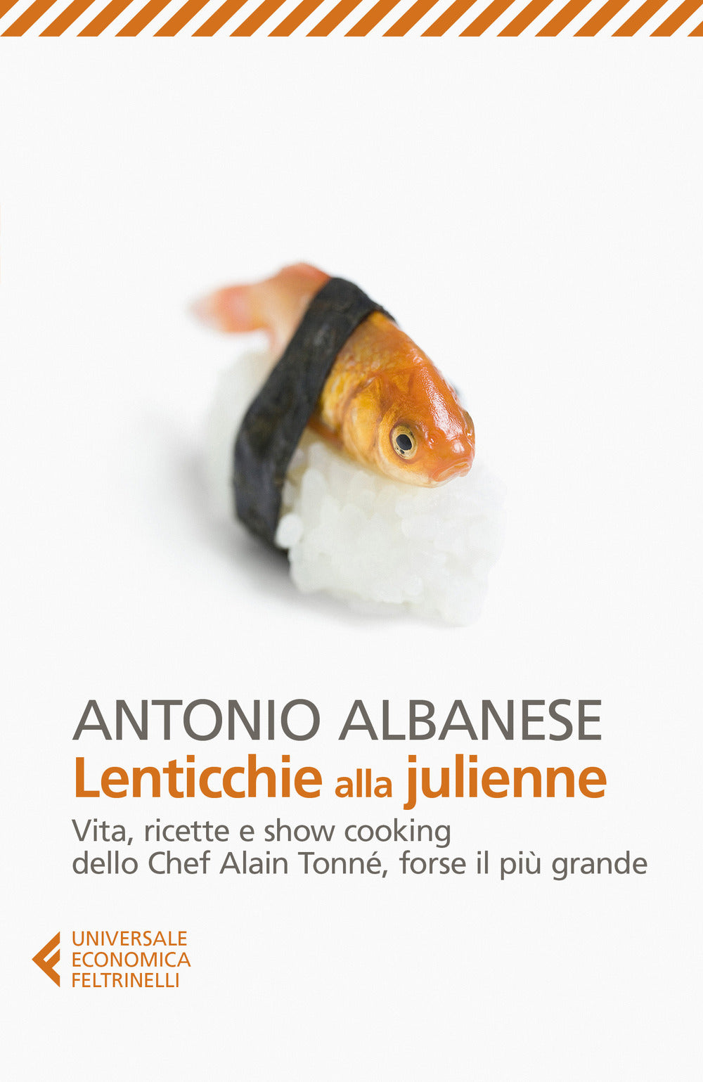LENTICCHIE ALLA JULIENNE Vita, ricette e show cooking dello Chef Alain Tonné, forse il più grande