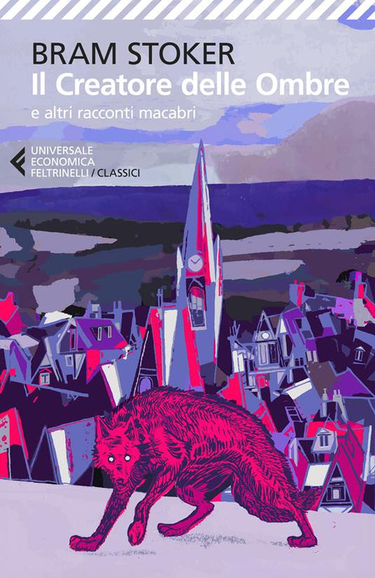 IL CREATORE DELLE OMBRE E ALTRI RACCONTI MACABRI