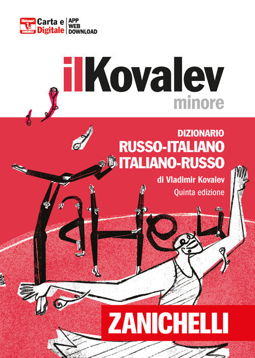 IL KOVALEV MINORE. DIZIONARIO RUSSO-ITALIANO ITALIANO-RUSSO Quinta edizione Con contenuto digitale elettronico