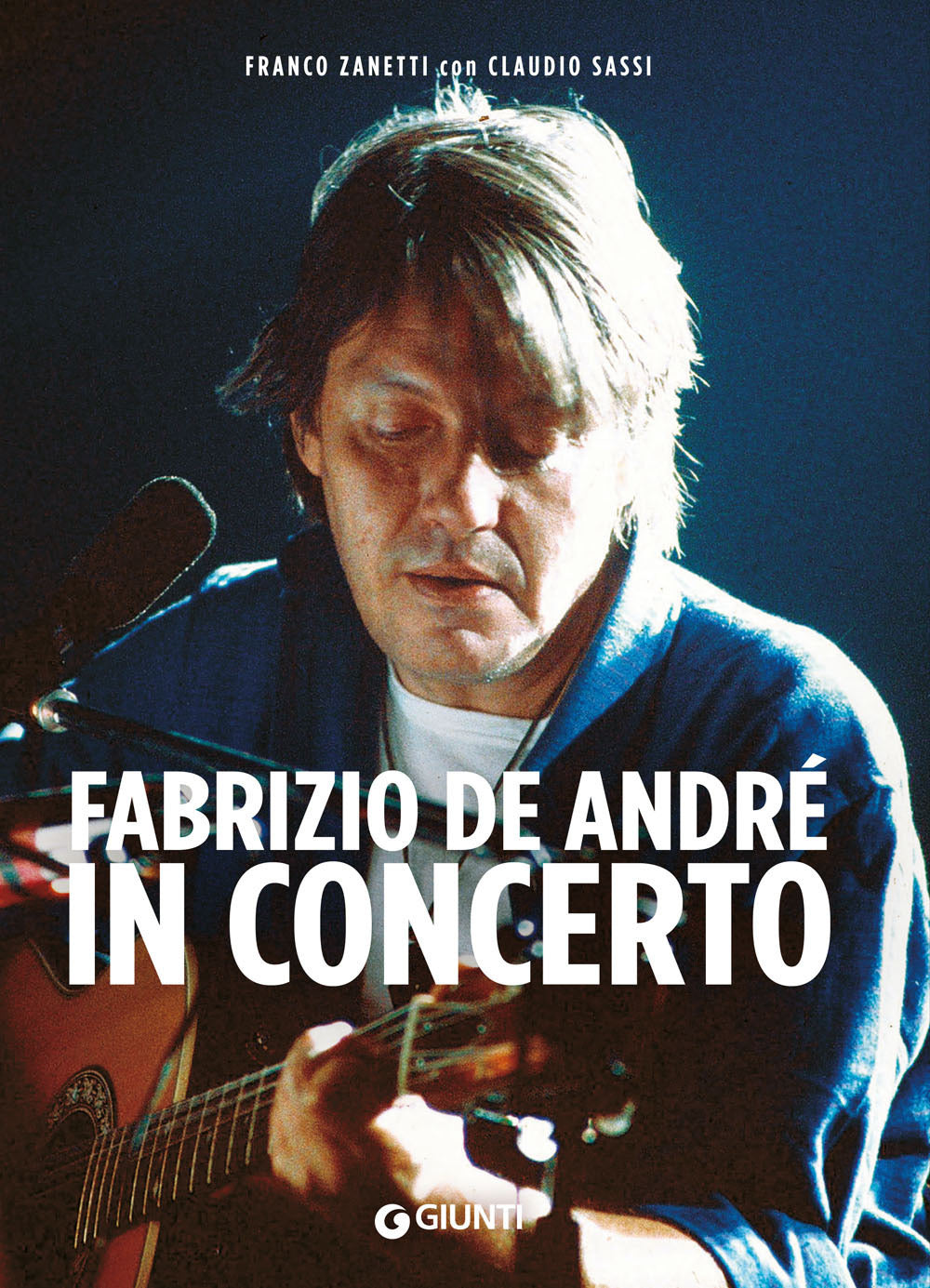 FABRIZIO DE ANDRE' IN CONCERTO