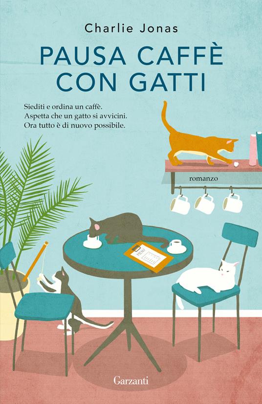 PAUSA CAFFÈ CON I GATTI
