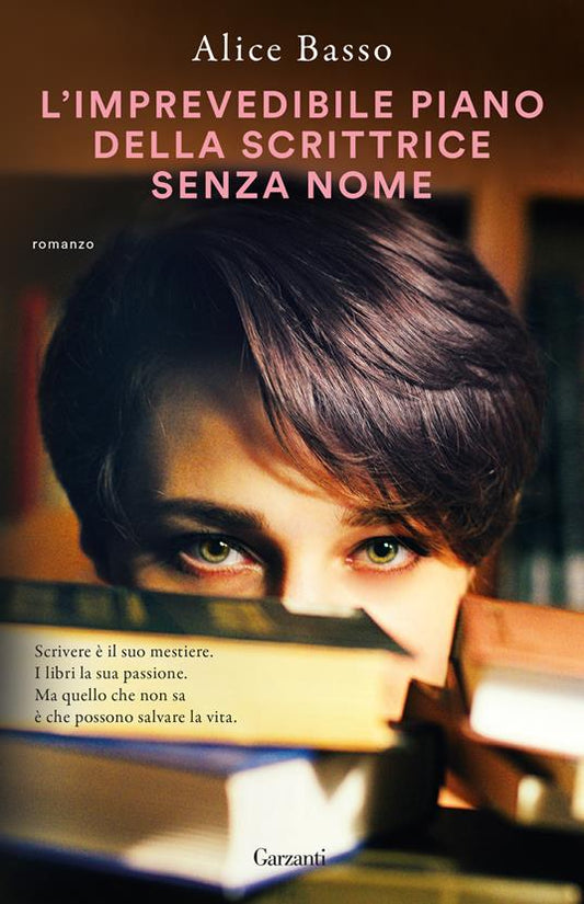 L'IMPREVEDIBILE PIANO DELLA SCRITTRICE SENZA NOME