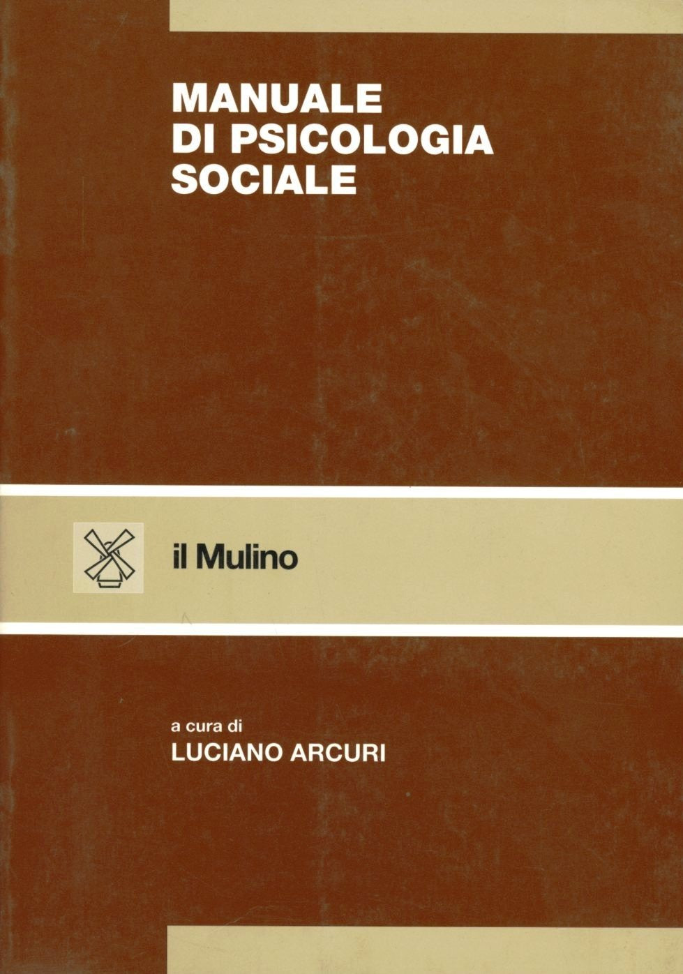 MANUALE DI PSICOLOGIA SOCIALE