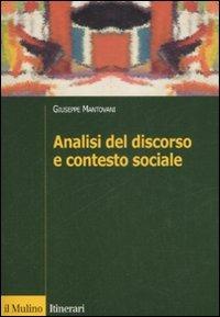 ANALISI DEL DISCORSO E DEL CONTESTO SOCIALE