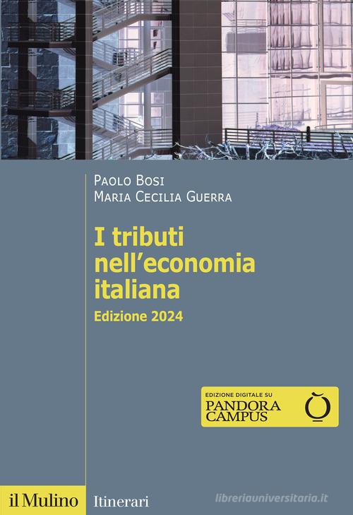 I TRIBUTI NELL'ECONOMIA ITALIANA edizione 2024