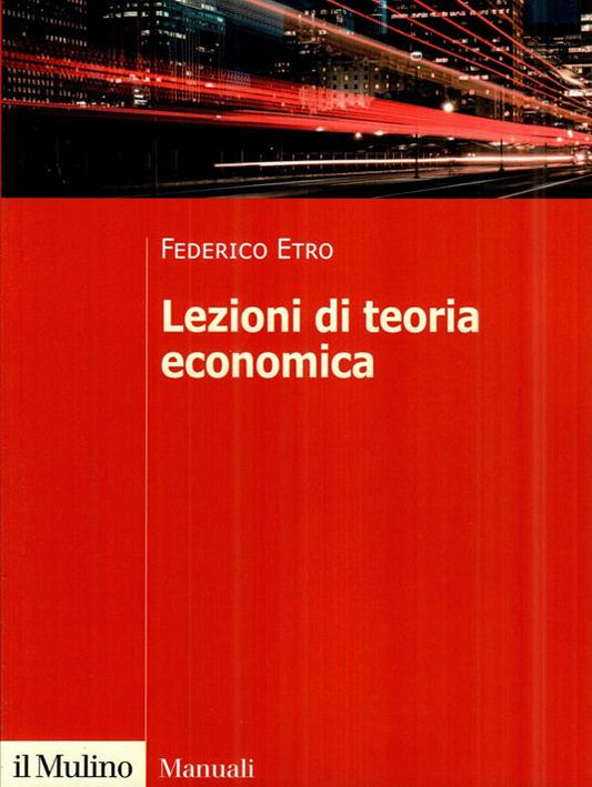 LEZIONI DI TEORIA ECONOMICA