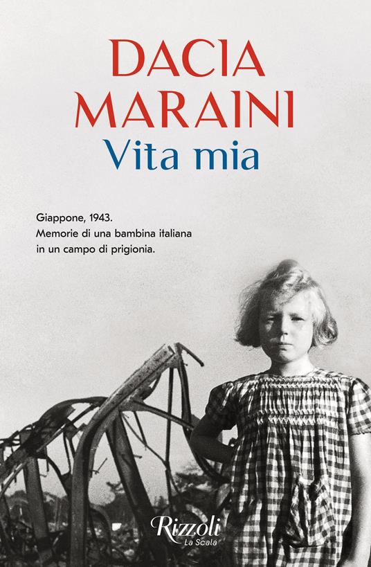 VITA MIA. Giappone, 1943. Memorie di una bambina italiana in un campo di prigionia