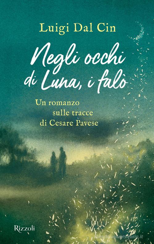 NEGLI OCCHI DI LUNA, I FALO'