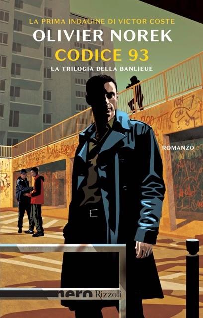 CODICE 93 TRILOGIA DELLA BANLIEUE