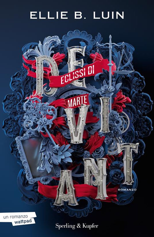DEVIANT. Eclissi di Marte. Vol. 1